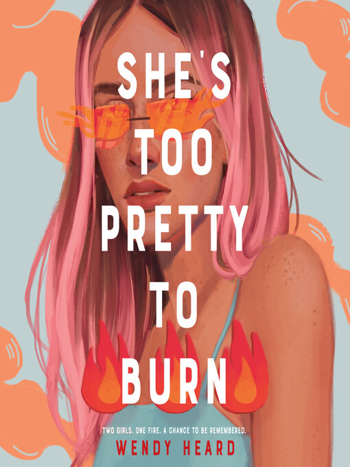 Cover image for She's Too Pretty to Burn